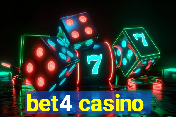 bet4 casino